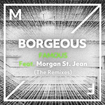 BorgeousTre SeraAvena Savage Famous (The Remixes)