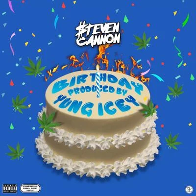 $teven Cannon Birthday