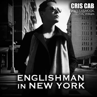 Englishman In New-York 專輯 Cris Cab/Willy William