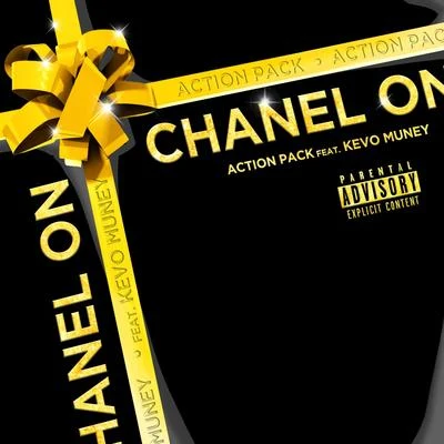 Chanel On 專輯 Action Pack/Lil Migo