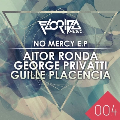 Aitor Ronda No Mercy Ep