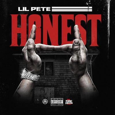 Honest 專輯 Lil Pete/Lil Yase