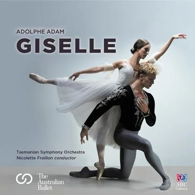 Giselle 專輯 Tasmanian Symphony Orchestra/本傑明 諾西/李存信