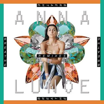 Breathe (Remixes) 專輯 Sleepy Tom/Anna Lunoe