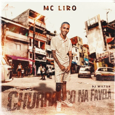 Churrasco na Favela 专辑 MC KZS/MC Liro