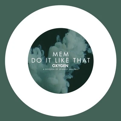 Do It Like That 專輯 MEM/Radion6/Ad Brown/Aneym/Ronski Speed