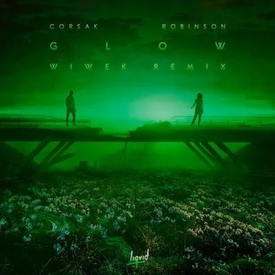 GLOW (Wiwek Remix) 專輯 Robinson/YOUNG BOMBS