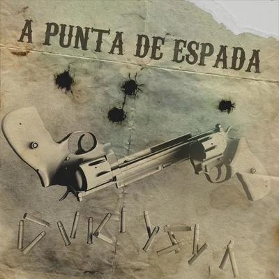 A Punta de Espada 專輯 Obie Wanshot/DUKI