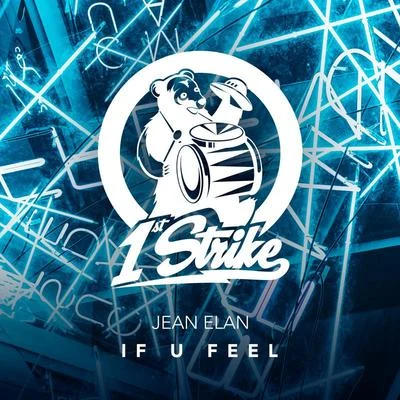 If U Feel 專輯 Jean Elan/Cosmo Klein