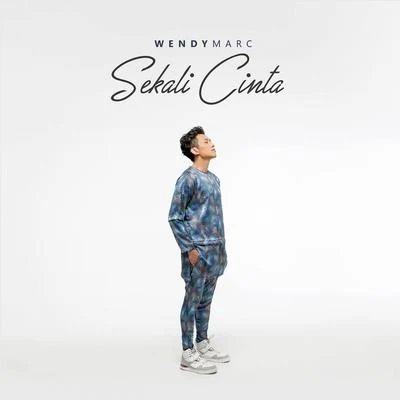 Sekali Cinta 專輯 Wendy Marc