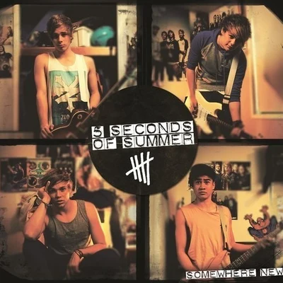 Somewhere New 专辑 5 Seconds of Summer