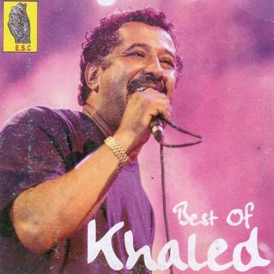 Best of Khaled 專輯 Khalèd/Los Rabanes