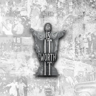 Is It Worth It 专辑 6ixbuzz/Bizz Loc/Da Crook