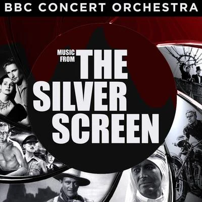 BBC Concert Orchestra Performs Music from the Silver Screen 专辑 BBC Concert Orchestra/Paul Bateman/Lesley Garrett