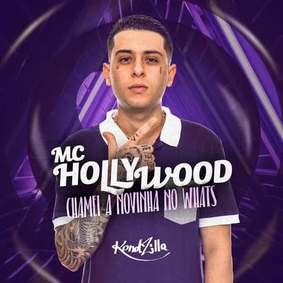 Chamei a Novinha no Whats 專輯 MC Hollywood