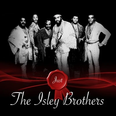 Just - The Isley Brothers 專輯 The Soul Searchers/The Isley Brothers/Marvin Gaye/Cameo/Earth