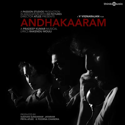 Andhakaaram (Original Motion Picture Soundtrack) 专辑 Dilip Kumar/Pradeep Kumar/Khusboo Uttam