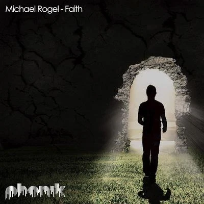 Michael Rogel Faith