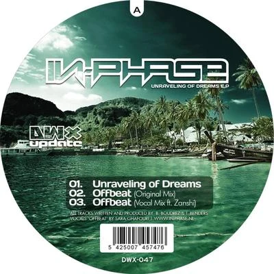 Unraveling Of Dreams 專輯 In-Phase