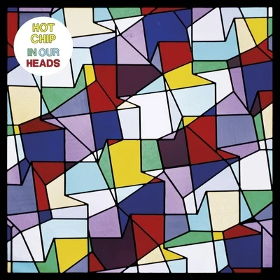 In Our Heads 專輯 Hot Chip