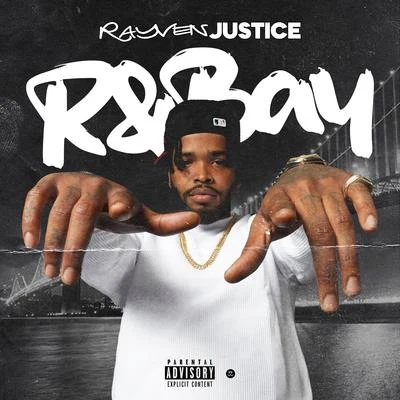 R&Bay Volume 1 專輯 Rayven Justice