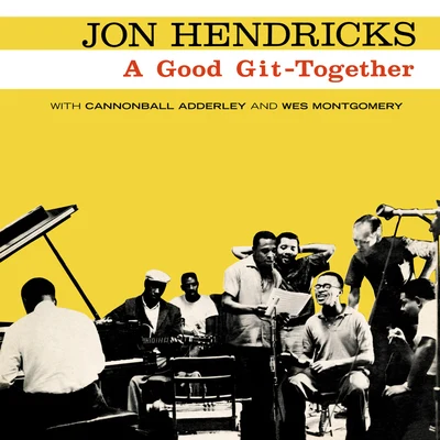 A Good Git-Together 專輯 Jon Hendricks