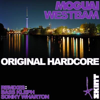 Original Hardcore 專輯 Moguai/Lemon/Velkro/Meller/Beckers