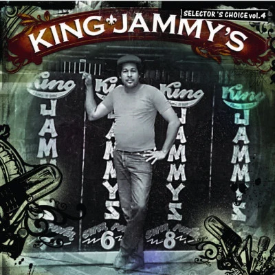 King Jammy King Jammy&#x27;s: Selector&#x27;s Choice Vol. 4