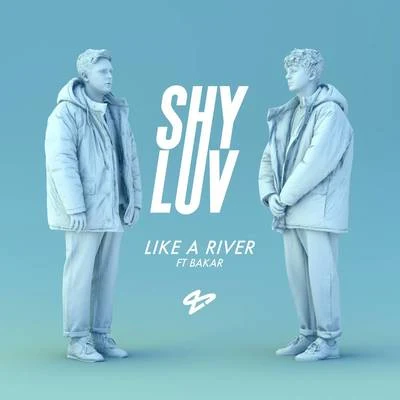 Like a River 專輯 Shy Luv