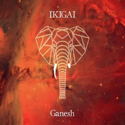 Ganesh 專輯 Ikigai