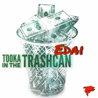 Tooka In the Trashcan 專輯 Edai