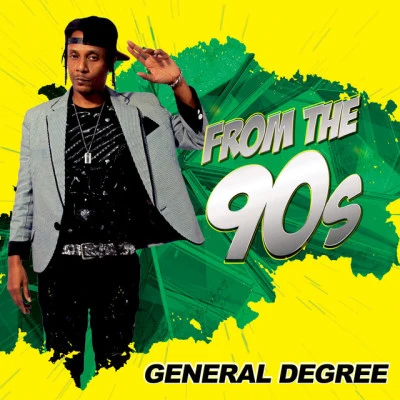 From the 90s 專輯 General Degree