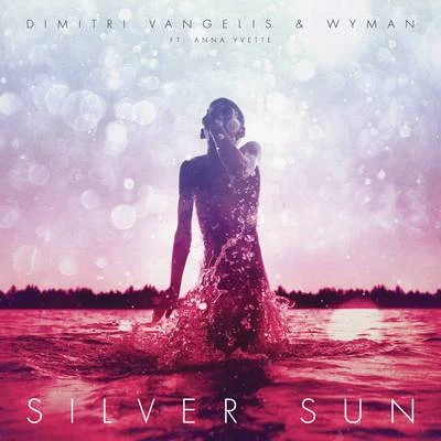 Silver Sun (Lights Anthem 2013) 专辑 Dimitri Vangelis & Wyman/Paul Green