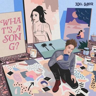 What’s A Song (Acoustic Version) 專輯 Joel Baker