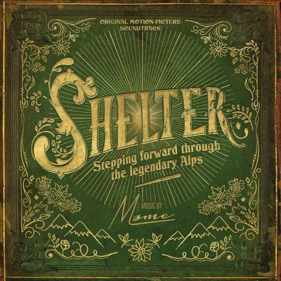 Shelter (Original Motion Picture Soundtrack) 專輯 CASSARA/Møme/Boris Dlugosch