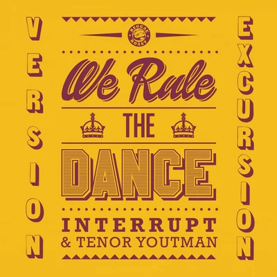 We Rule the Dance (Version Excursion) 專輯 Tenor Youthman