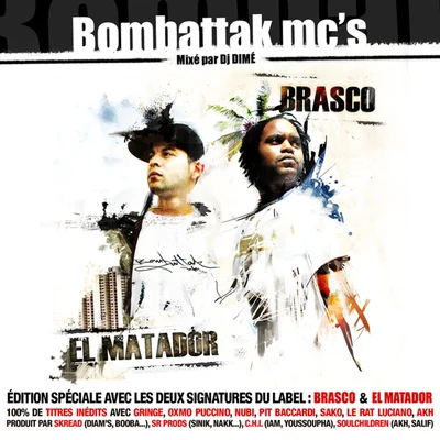 Bombattak MCs 專輯 Brasco/Timbaland/Ian Carey