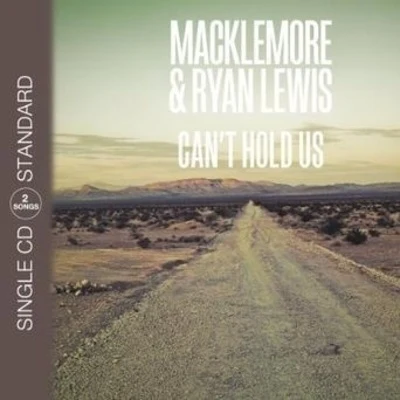 Macklemore & Ryan Lewis Cant Hold Us