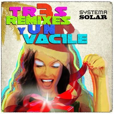 3 Remixes y 1 Vacile 專輯 Bomba Estéreo/Systema Solar