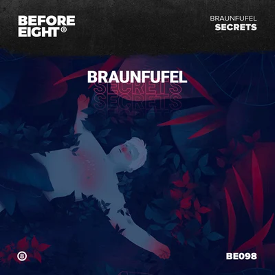 Secrets 專輯 BRAUNFUFEL