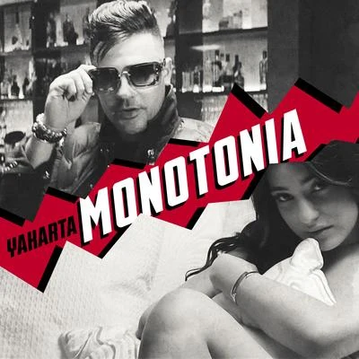 Monotonia 專輯 Yakarta/Chacal/NKM01