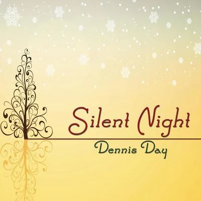 Dennis DayWalter Brennan Silent Night