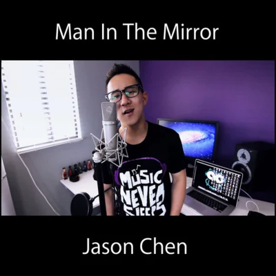 Man In the Mirror 專輯 Jason Chen