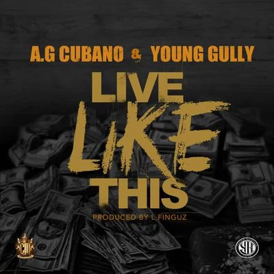 Live Like This 專輯 AG Cubano