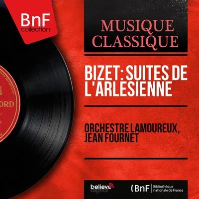 Jean Fournet Bizet: Suites de L&#x27;Arlésienne (Mono Version)