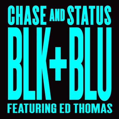 Ed ThomasAuthor Blk & Blu (Remixes)