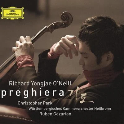 Preghiera 專輯 Württemberg Chamber Orchestra Heilbronn/Ruben Gazarian/Valentin Radutiu/Württembergisches Kammerorchester WKO