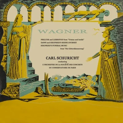 Wagner Prelude and Liebestod 專輯 Carl Schuricht/Nathan Milstein/Unknown Artist/Jean Martinon/Orchestre National de lORTF