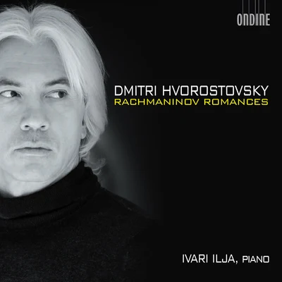 Dmitri Hvorostovsky RACHMANINOV, S.: Romances (Hvorostovsky, Ilja)