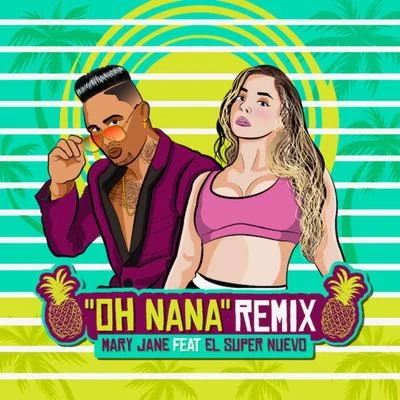 Oh Nana (Remix) 專輯 iBeat/El Super Nuevo